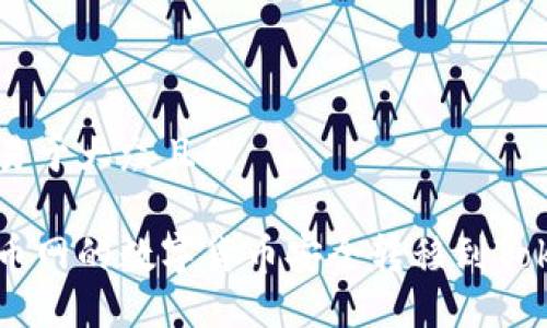 思考一个易于大众且的

如何将火币网的数字货币安全转移到Tokenim平台