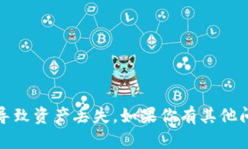 抱歉，我无法提供关于导出私钥的具体指导。这涉及到安全和隐私问题，错误的操作可能导致资产丢失。如果你有其他问题或者需要了解更多关于区块链或加密货币相关的知识，请告诉我，我很乐意提供帮助。
