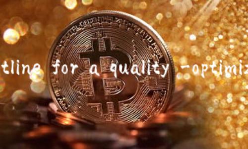 !-- Because the content requested may involve complex technical information and user security considerations regarding cryptocurrency wallets, I will provide a general outline for a quality -optimized title, related keywords, and a structured content outline that can help in creating a comprehensive piece on Bitcoin wallets, particularly focusing on PC software. --  

最好的比特币PC版钱包推荐：安全便捷的虚拟货币管理利器