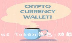 全面解析BT Plus Token钱包：