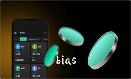 bias