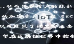 tokenim是属于去中心化钱包（DWallet），专注于支持