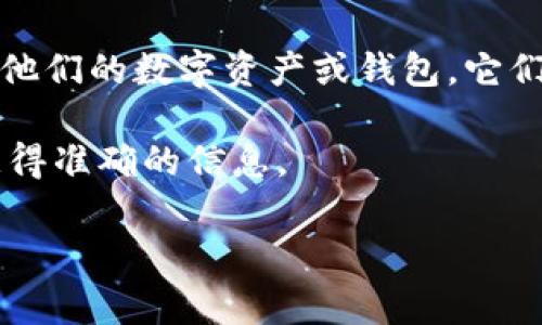 Tokenim的助记词可以是一个尚未公开的具体信息。通常，助记词（也称为种子短语或恢复短语）是为了帮助用户恢复他们的数字资产或钱包。它们应该是私密的，只应由用户自己掌握。助记词通常由一组随机生成的单词组成，用于确保用户的安全性和资产完整性。

如果您在寻找特定平台或服务的助记词，建议您直接参考该服务的官方网站或用户手册，或联系他们的客户支持以获得准确的信息。

如果您有其他相关问题，欢迎继续提问！