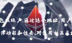 Tokenim 地址是指在区块链网
