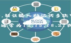 助记词（Mnemonic Phrase）是