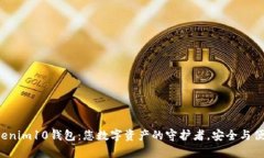 发现Tokenim10钱包：您数字