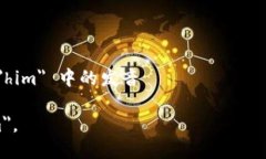 ＂Tokenim＂ 这个词的英语读