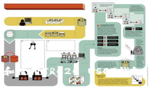 如何选择和使用TRC20 USDT钱包：完整指南